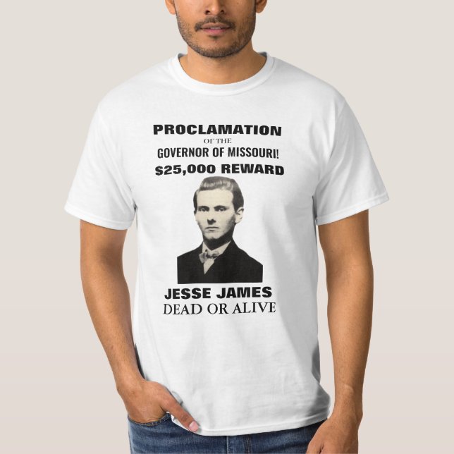 Jesse James $25 000 önskat Poster Manar-shirt T Shirt (Framsida)
