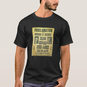 Jesse James önskade den döda eller vid liv T-tröja T Shirt