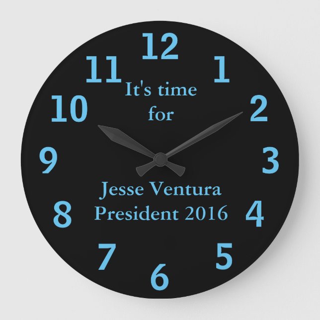 Jesse Ventura för president 2016 Stor Klocka (Framsida)