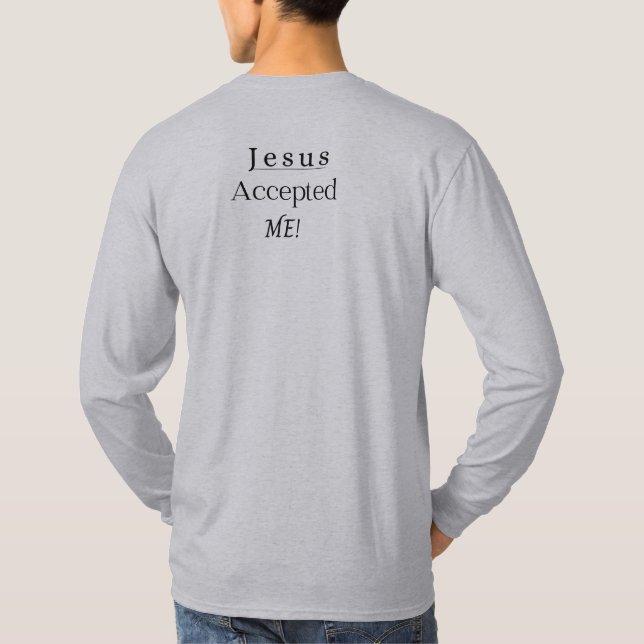 Jesus accepterade mig Manar Långärmad Shirt T Shirt (Baksida)