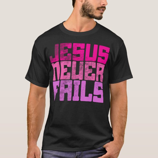 Jesus Aldrig T Shirt (Framsida)