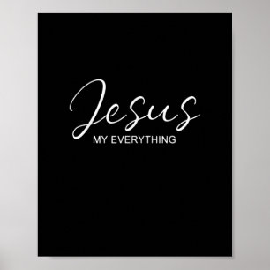 Jesus allt Jesus Kristus Faith Christian M Poster