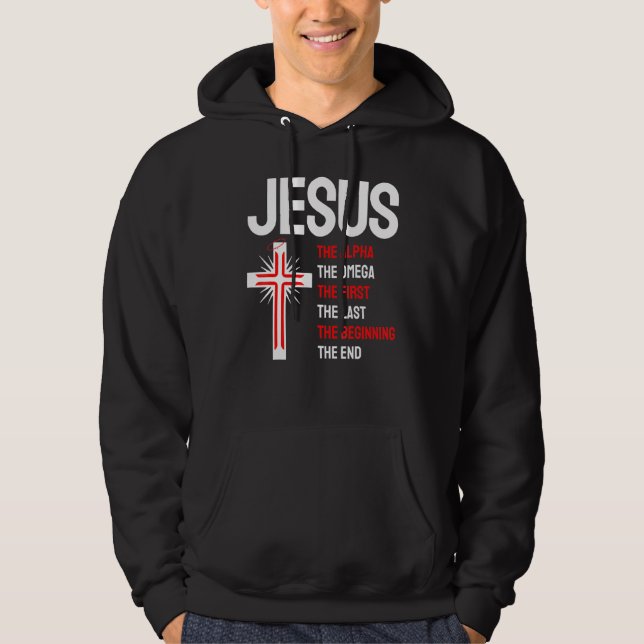 Jesus Alpha Omega First Last Beginning End Christi Hoodie (Framsida)