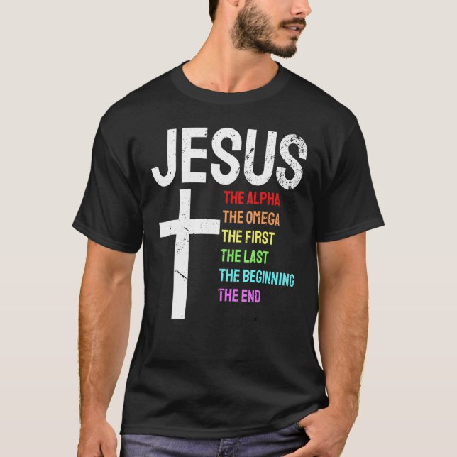 Jesus Alpha Omega First Last Beginning End Christi T Shirt (Framsida)