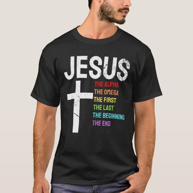 Jesus Alpha Omega First Last Beginning End Christi T Shirt (Framsida)