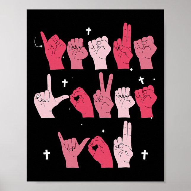 Jesus älskar dig Asl teckenspråk kristen valentin Poster (Framsidan)