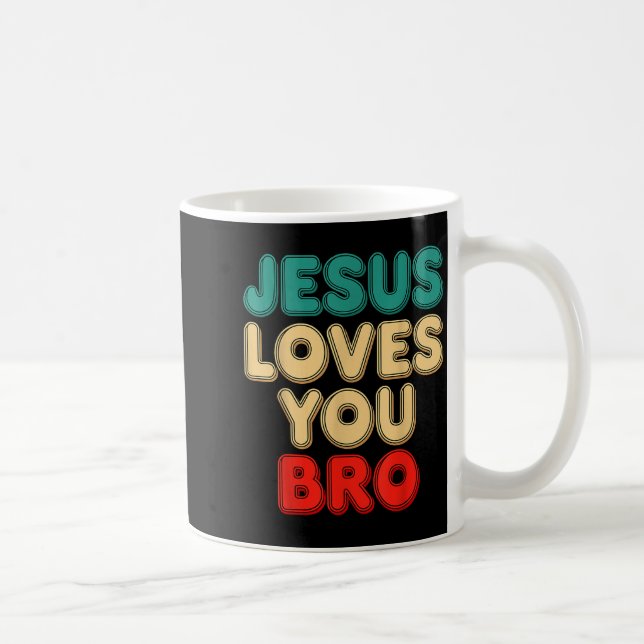 Jesus älskar dig bro kristen tro religiös humor kaffemugg (Höger)