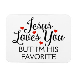 Jesus älskar dig den favorit- roliga slogan magnet
