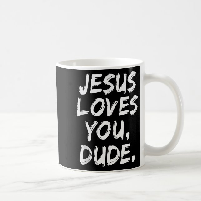 Jesus älskar dig dude kristen troende tro Gud  Kaffemugg (Höger)