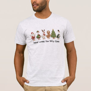 Jesus älskar dig dumma gås, dumma gås t shirt