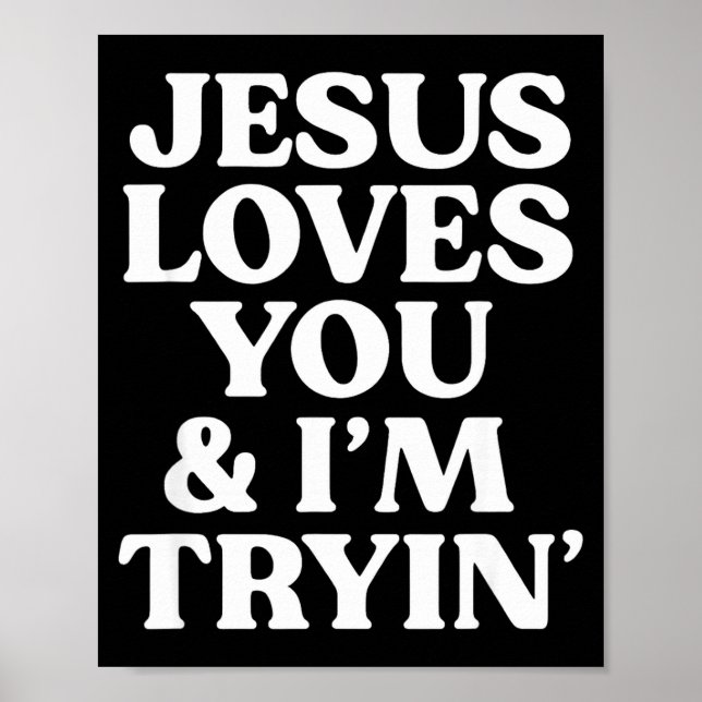 Jesus älskar dig jag försöker design poster (Framsidan)