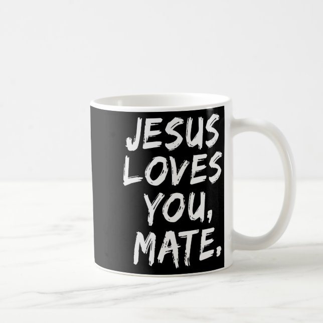 Jesus älskar dig kompis kristen troende tro Gud  Kaffemugg (Höger)