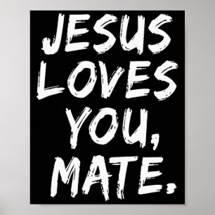 Jesus älskar dig kompis kristen troende tro gud poster