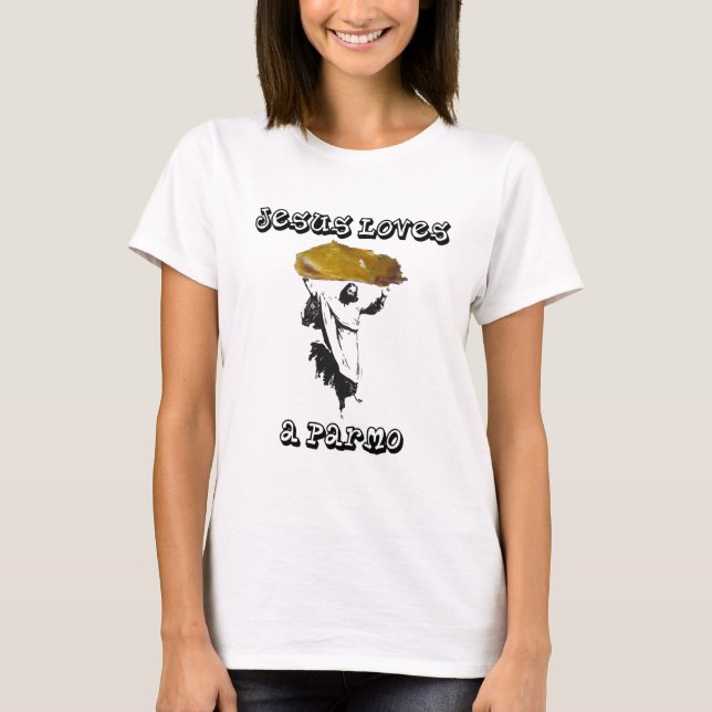 Jesus älskar en Parmo Tee Shirt (Framsida)