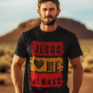 Jesus älskar mig alltid - Be Guds ord Bibelvers T Shirt