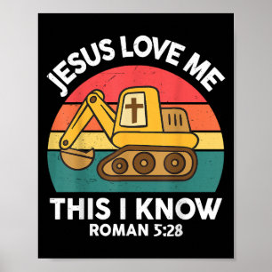 Jesus älskar mig, det vet jag Grävmaskin Kristendo Poster