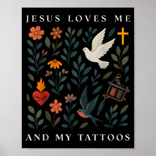 Jesus älskar mig och mina tatueringar poster