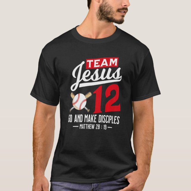 Jesus and Baseball Team Jesus Christian Matthew 28 T Shirt (Framsida)