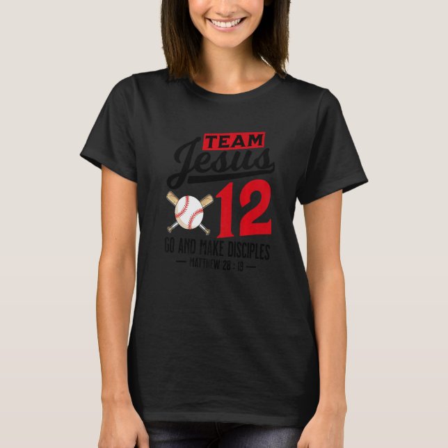 Jesus and Baseball Team Jesus Christian Matthew 28 T Shirt (Framsida)