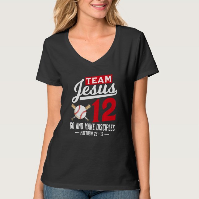 Jesus and Baseball Team Jesus Christian Matthew 28 T Shirt (Framsida)