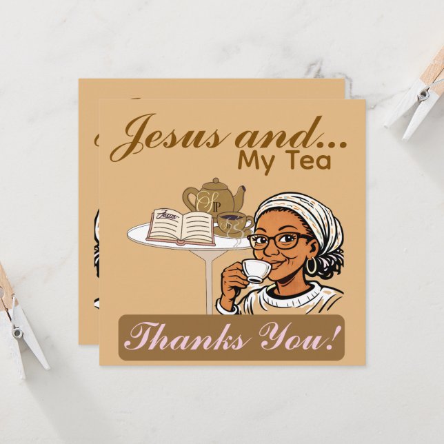 Jesus and My Tea Stationery (Fram/Back In Situ)