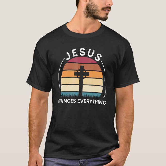 Jesus ändrar allt Jesus T Shirt (Framsida)