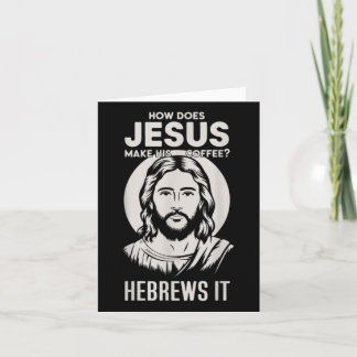 Jesus Ansikte hur Jesus gör sin kaffe till Hebre Kort