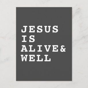 Jesus är Alive och well i mörk grått Vykort