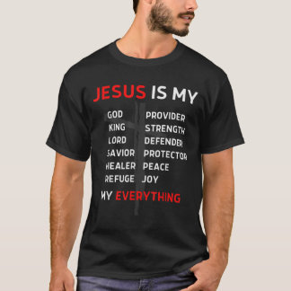 Jesus är allt Gud Herre Savior Christian C T Shirt