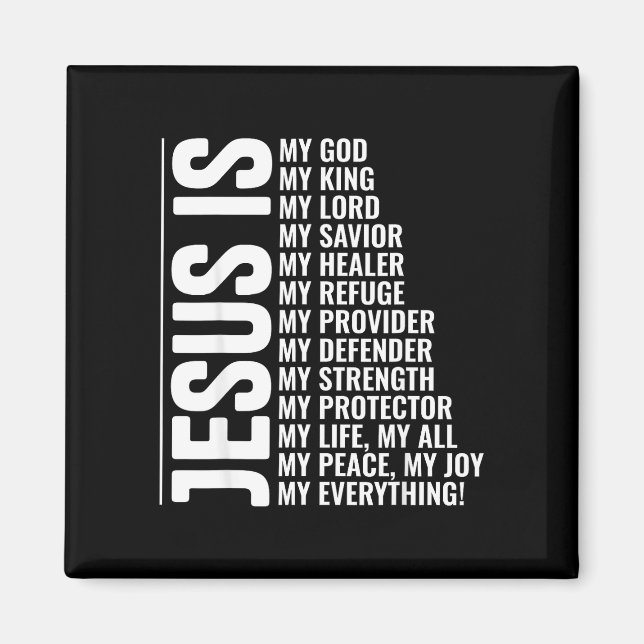 Jesus är allt kristen inspirerande tro magnet (Framsidan)