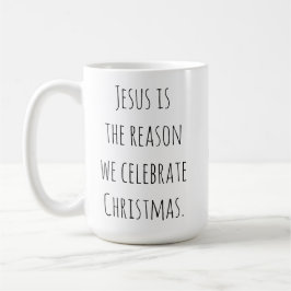 Jesus är anledningen kaffemugg