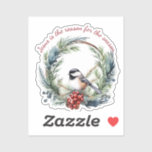 JESUS ÄR ANLEDNINGEN TILL SEASON-julofferten Klistermärken<br><div class="desc">JESUS ÄR ANLEDNINGEN TILL SEASON INSPIRATIONAL Christian Jul Quote MED Cute Chickadee Winter WAND</div>