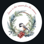 JESUS ÄR ANLEDNINGEN TILL SEASON-julofferten Runt Klistermärke<br><div class="desc">JESUS ÄR ANLEDNINGEN TILL SEASON INSPIRATIONAL Christian Jul Quote MED Cute Chickadee Winter WAND</div>