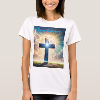 Jesus är Centrum Kor Womans T-Shirt