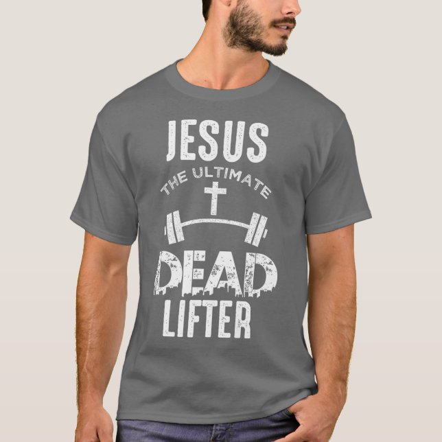 Jesus är den ultimata dödsbäste kristne t shirt (Framsida)