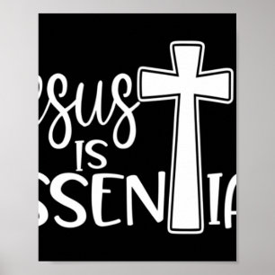 Jesus är Essential Kor T-ShirtPerfect för det förs Poster