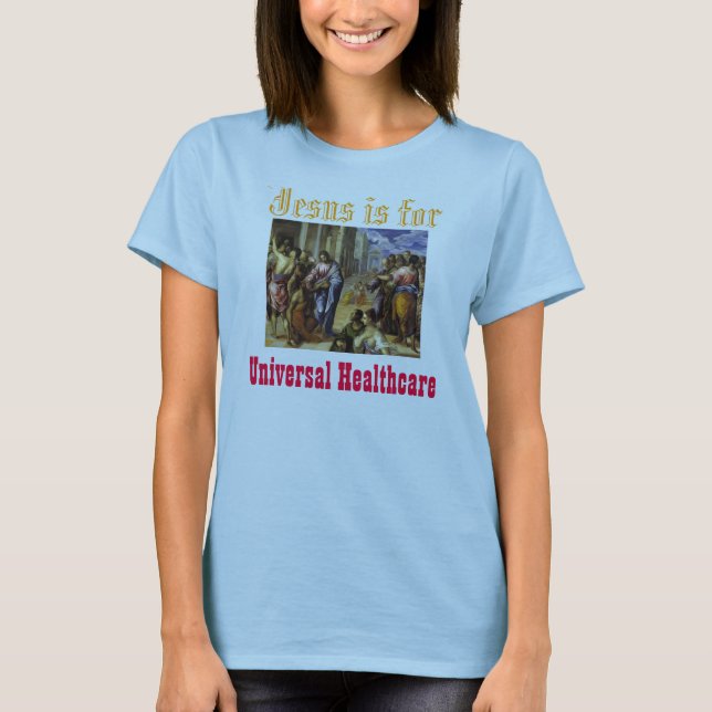 Jesus är för sjukvård t-shirt (Framsida)