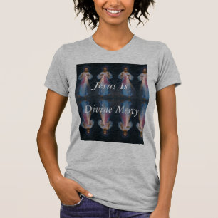 Jesus är gudomlig Mercy T Shirt