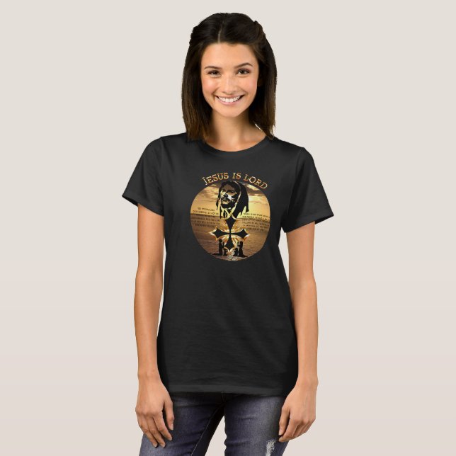 Jesus är Herren T Shirt (Hel framsida)