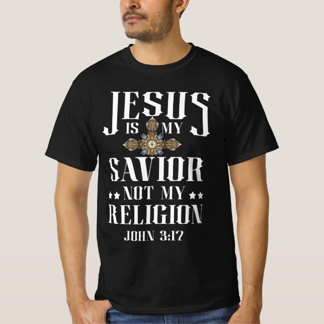 Jesus är inte min gudstjänst, min religiösa kriste t shirt (Framsida)