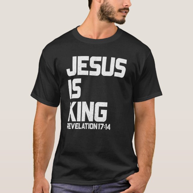 Jesus är Kung avslöjande 1714 T Shirt (Framsida)