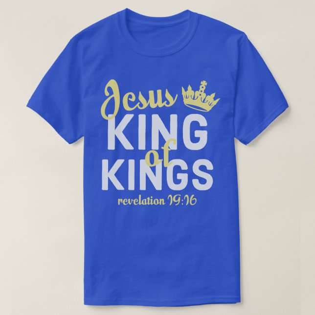 Jesus är Kung bibelavslöjande 1916 T Shirt (Design framsida)