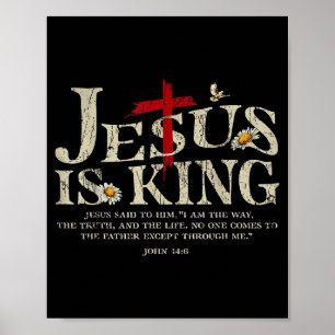 Jesus Är Kung Bibelvers Johannes 14:6 Kristet Gud Poster