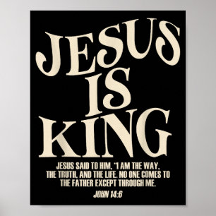 Jesus Är Kung Bibelvers Johannes 14:6 Kristet Gud Poster