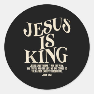 Jesus är kung Bibelvers Johannes 14:6 Kristna Gud Runt Klistermärke