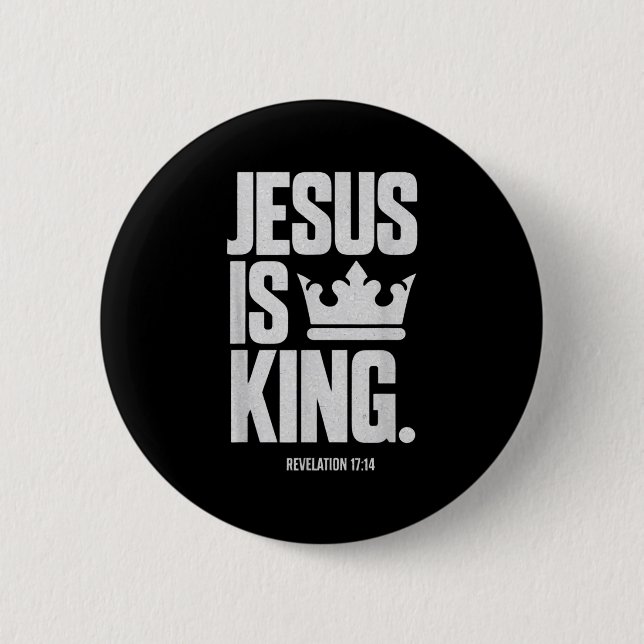 Jesus är Kung Bible Religiösa Scripture Quote Chri Knapp (Framsida)