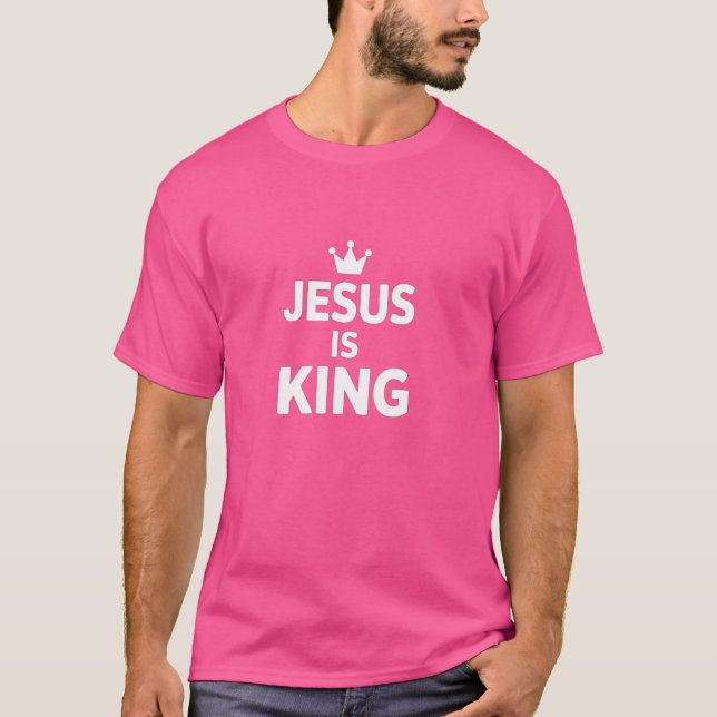 Jesus är Kung Bible Scripture Citote Christian T Shirt (Framsida)