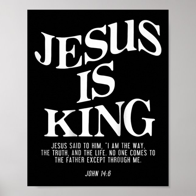 Jesus är Kung Jesus John 146 Costume Christian (på Poster (Framsidan)