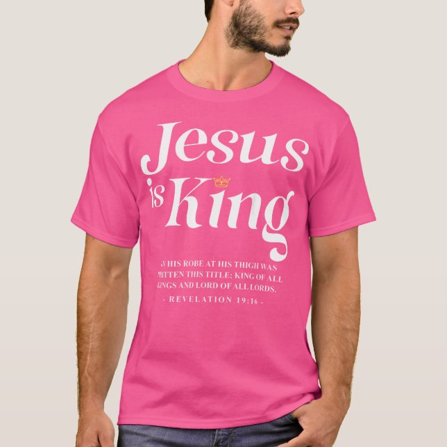 Jesus är Kung John 146 Jesus Christian T Shirt (Framsida)