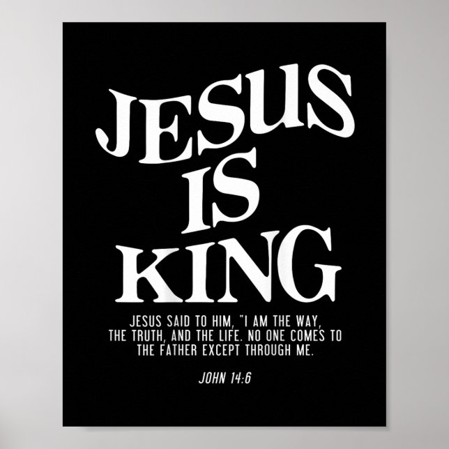 Jesus är Kung John Bible Verse Christian Religiösa Poster (Framsidan)